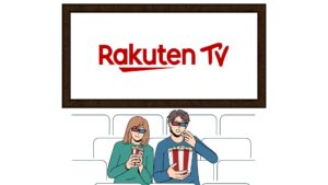VPNを利用すれば、海外から楽天TV（Rakuten TV）が視聴できる
