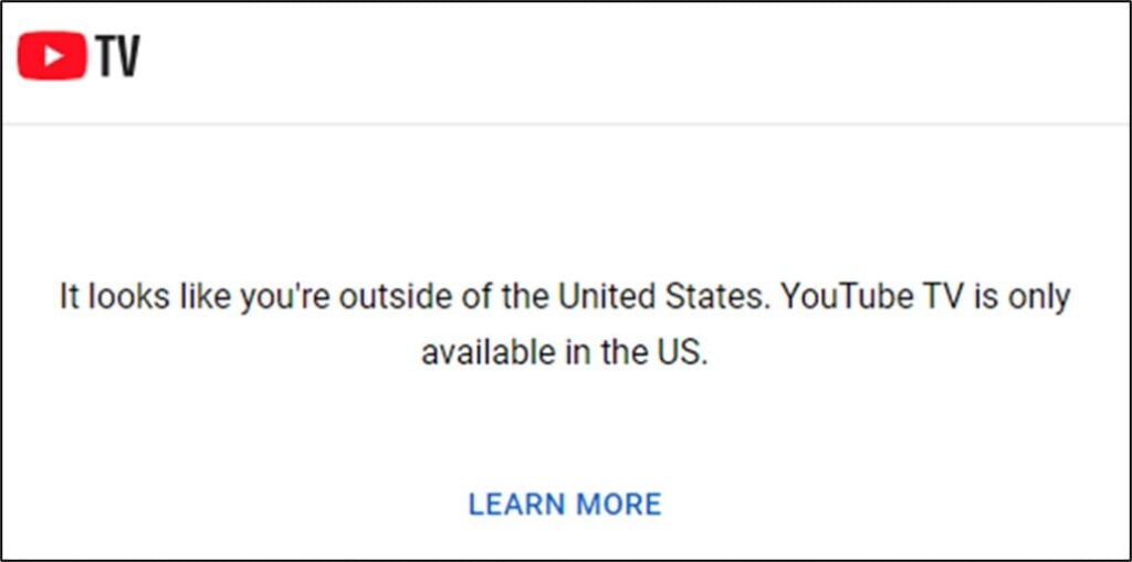 日本からYouTube TVにアクセスするとアメリカ国外である旨のエラーメッセージが表示される