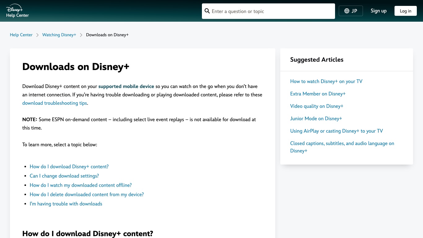 Disney+公式ヘルプ:ダウンロードは対応したモバイル端末で行う